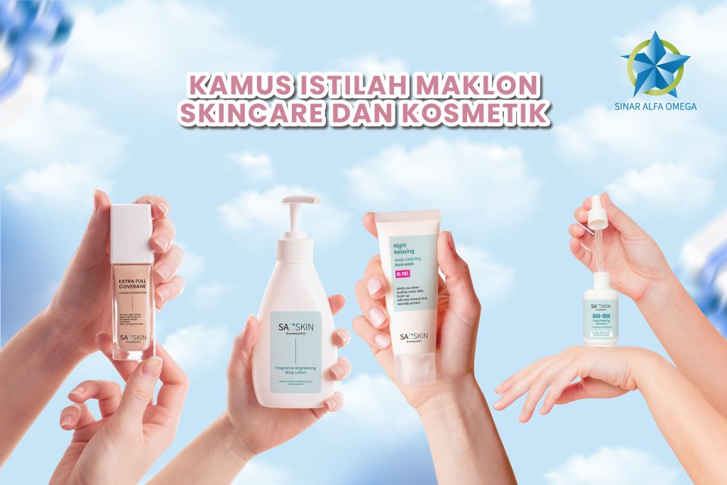 Jangan Bingung Lagi! Ini Dia Kamus Istilah Maklon Skincare & Kosmetik Biar Pede Punya Brand Sendiri!
