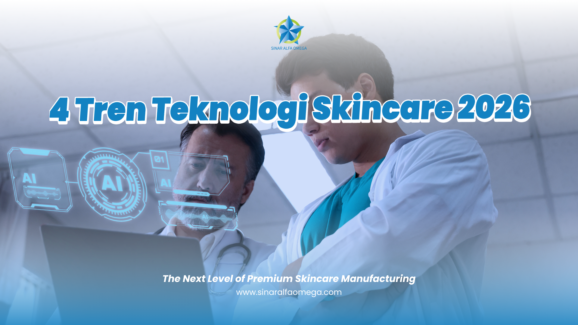 4 Tren Teknologi Skincare 2026 yang Wajib Ada di Brand Kamu | Jasa Maklon Skincare Kosmetik dan Parfum Terbaik dan Terpercaya di Jakarta dan Tangerang | Sinar Alfa Omega