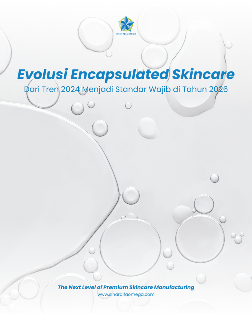 Evolusi Encapsulated Skincare: Dari Tren 2024 Menjadi Standar Wajib di Tahun 2026 | Jasa Maklon Skincare dan Kosmetik Terbaik dan Terpercaya di Jakarta dan Tangerang | Sinar Alfa Omega