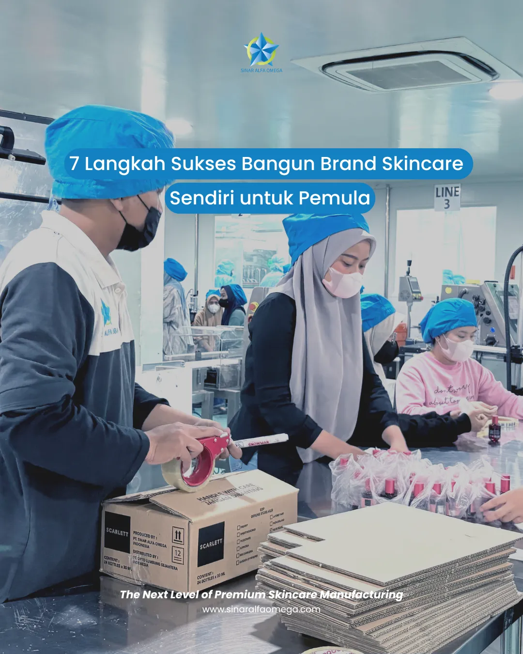 7 Langkah Sukses Bangun Brand Skincare Sendiri untuk Pemula | Jasa Maklon Skincare Terbaik dan Terpercaya di Jakarta dan Tangerang | Sinar Alfa Omega
