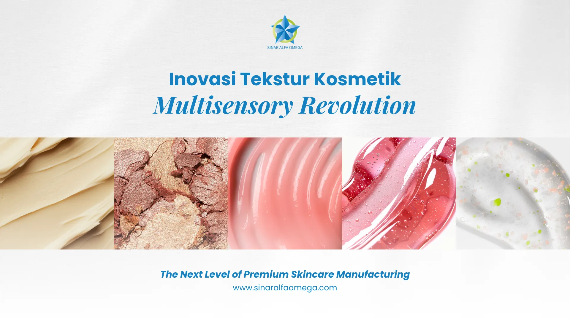 Multisensory Revolution: Tren Inovasi Tekstur Kosmetik 2026 yang Wajib Diketahui Owner Brand | Jasa Maklon Skincare dan Kosmetik Terbaik dan Terpercaya di Jakarta dan Tangerang | Sinar Alfa Omega 