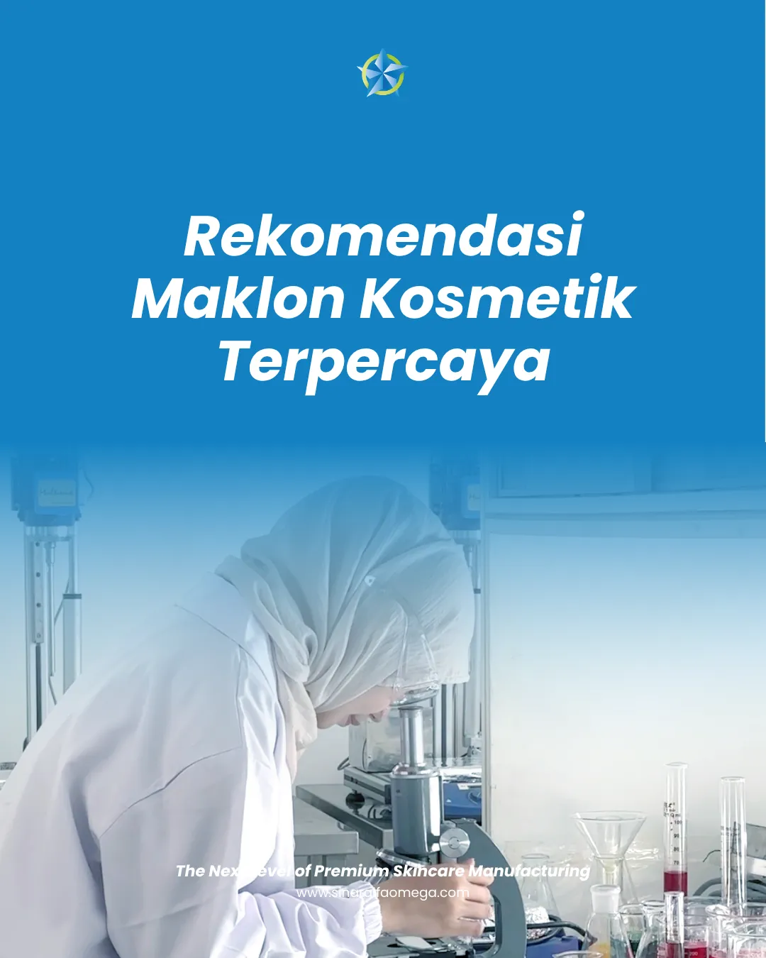 Rekomendasi Maklon Kosmetik buat Kamu yang Mau Punya Brand Kosmetik Sendiri | Jasa Maklon Parfum Skincare Kosmetik Terbaik Aman dan Terpercaya di Jakarta dan Tangerang | Sinar Alfa Omega