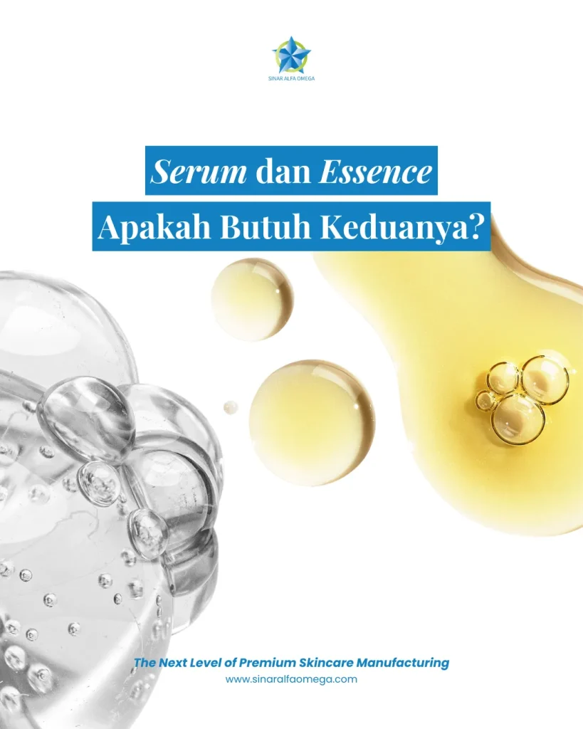 Serum dan Essence, Apakah Butuh Keduanya? Ini Jawabannya! | Jasa Maklon Skincare Aman dan Terpercaya di Jakarta dan Tangerang | Sinar Alfa Omega