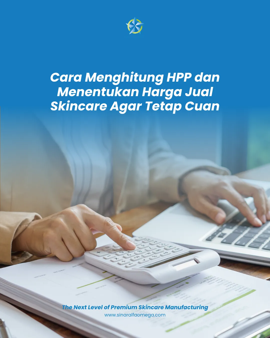 Cara Menghitung HPP dan Menentukan Harga Jual Skincare Agar Tetap Cuan
